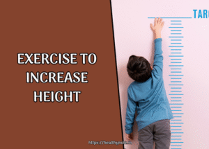 Exercise to Increase Height
