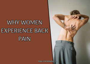 Why women experience back pain