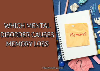 Which mental disorder causes memory loss