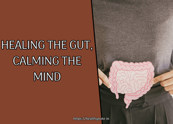 Healing the Gut, Calming the Mind
