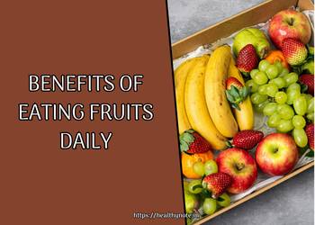 Benefits of eating fruits daily