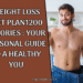 Weight Loss Diet Plan1200 Calories : Your Personal Guide to a Healthy You