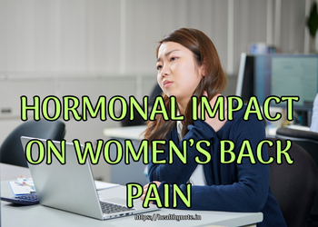 Hormonal Impact on Women Back Pain