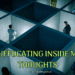 Suffocating Inside My Thoughts