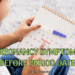 Pregnancy Symptoms Before Period Date